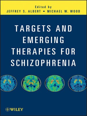 cover image of Targets and Emerging Therapies for Schizophrenia
